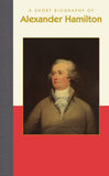 A Short Biography of Alexander Hamilton Pocket Book